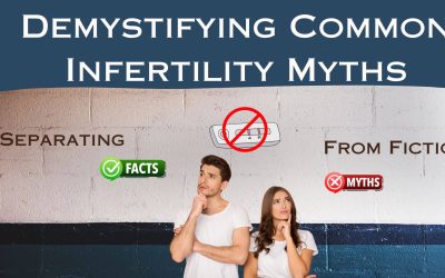 Demystifying Common Infertility Myths: Separating Fact from Fiction