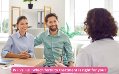 IVF vs. IUI: Which fertility treatment is right for you?