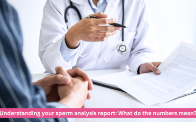 Understanding your sperm analysis report: What do the numbers mean?