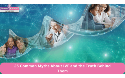 25 Common Myths About IVF and the Truth Behind Them