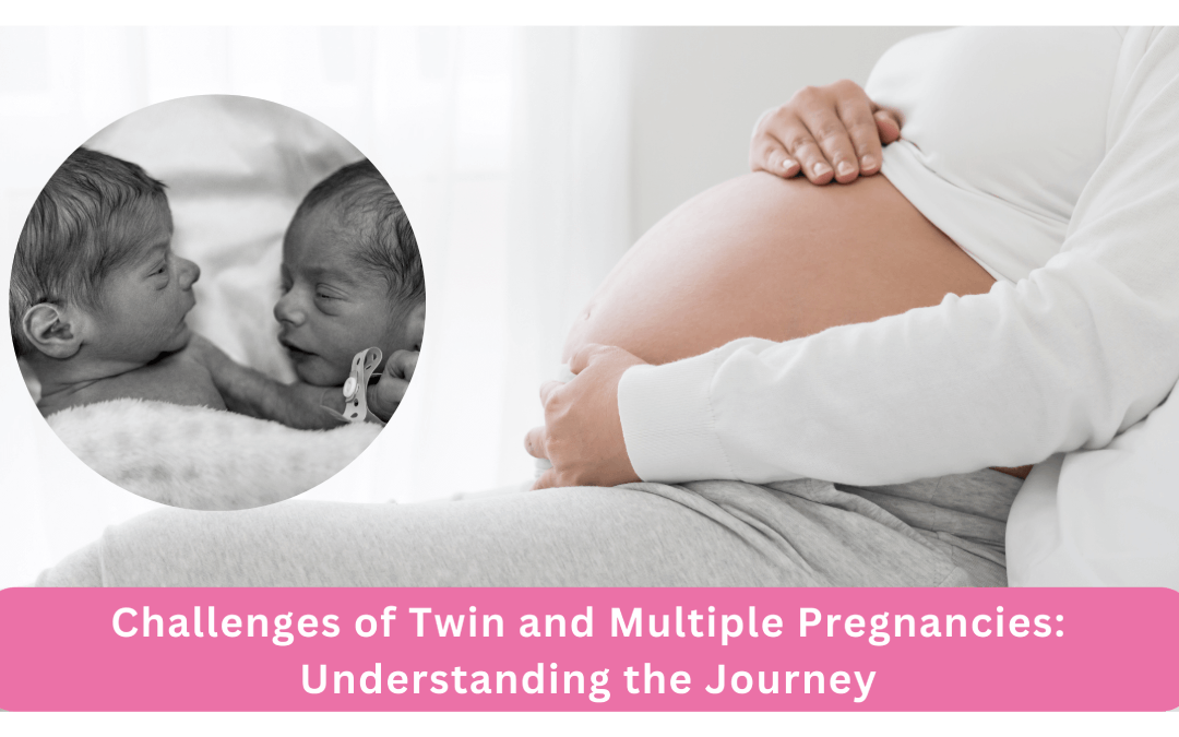 Twin and Multiple Pregnancies