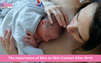 The Importance of Skin-to-Skin Contact After Birth